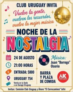 NOCHE DE LA NOSTALGIA - CLUB URUGUAY